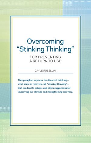 Overcoming "Stinking Thinking"